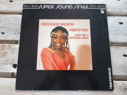 PRECIOUS WILSON - I Need You / You´re a Strong Man 12" Maxi Vinyl