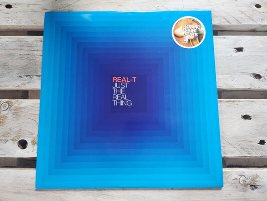 REAL-T - Just the real thing 12" Vinyl KOSMO Bikini Beats 2003