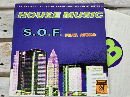 S.O.F. feat. Akiko – House Music 12" Maxi Vinyl 1995
