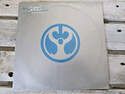 Silver Shadow - High Society 12" Maxi Vinyl 1999