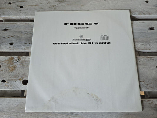 Foggy – Your Eyes 12" Maxi Vinyl DJ Promo 2003