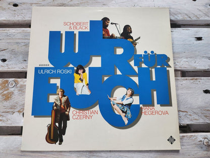 Wir für euch - Interpreten: Ulrich Roski, Schobert & Black, Christian C 12" LP