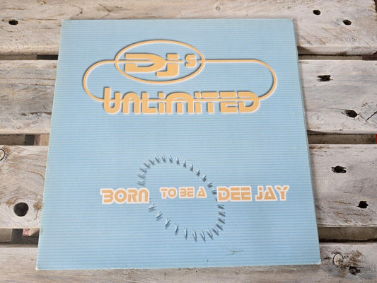 DJs Unlimited - Born To Be A Dee Jay (The Remixes) 12" Maxi Viny 1999