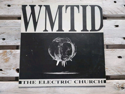 WMTID - The Electric Church 12" LP Vinyl 1989 Erstes Album - Rarität - UK Import