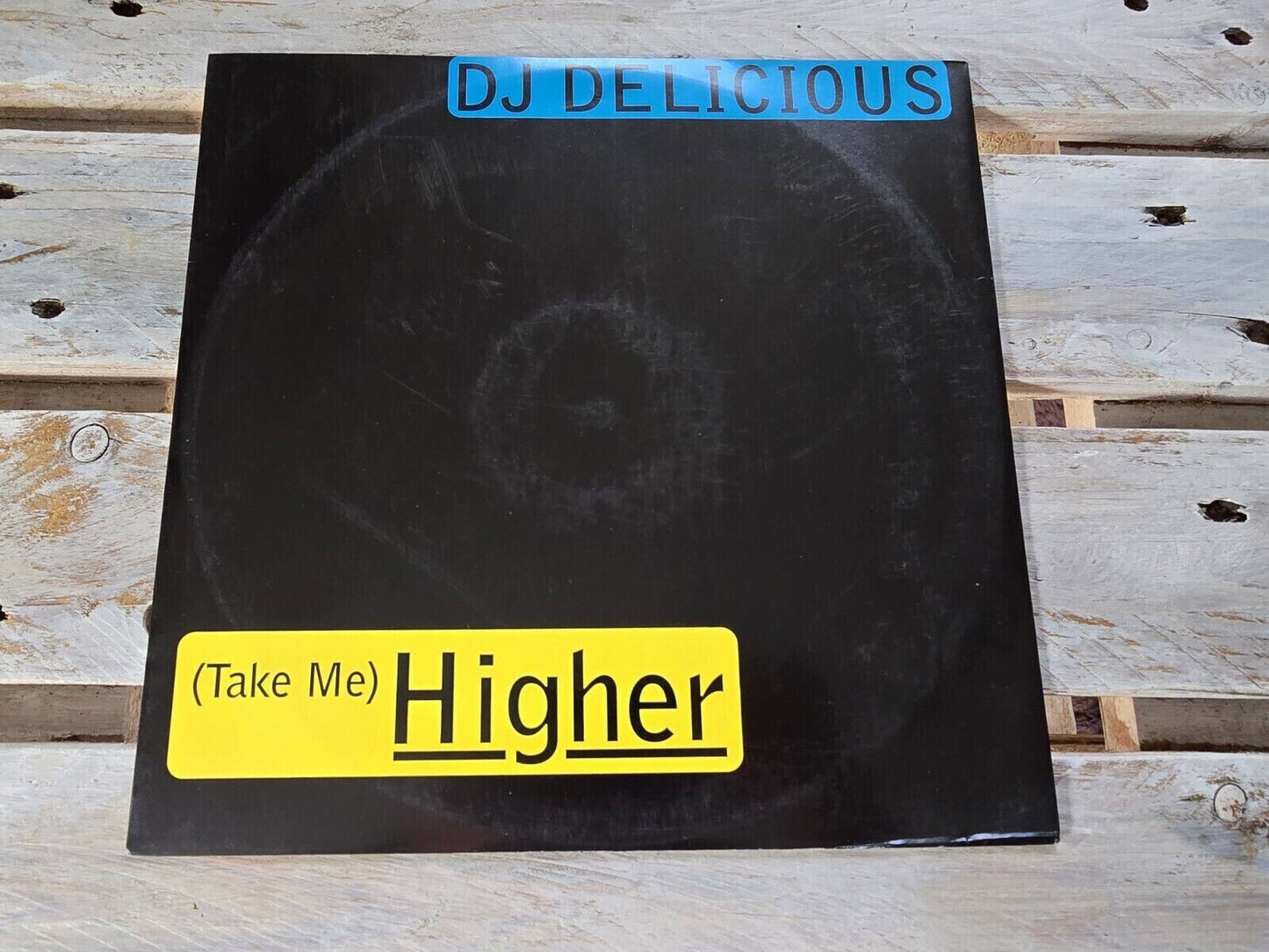 DJ Delicious - (Take me) higher 12" Maxi Vinyl 1996
