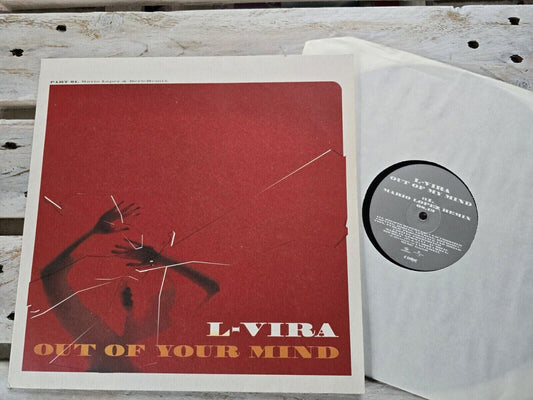 L-Vira Out Of Your Mind (Part 01) 12" Vinyl