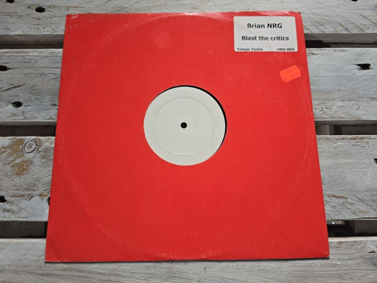 Brian NRG - Blast the Critics 12" Maxi Vinyl 2007 White Label