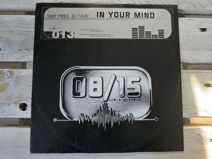 SMP Pres. DJ T-Kay - In Your Mind 12" Maxi Vinyl