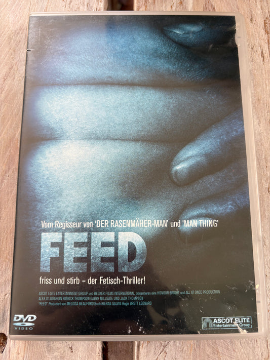 Feed - friss und stirb - der Fetisch Thriller! DVD FSK18