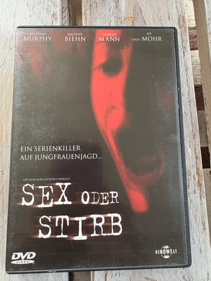 Sex oder Stirb