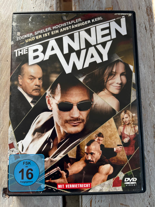 The Bannen Way - Zocker. Spieler. Hochstapler... und er ist ein anständiger Kerl