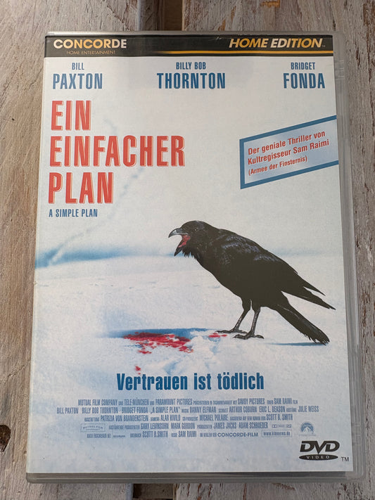 Ein einfacher Plan - Vertrauen ist tödlich.