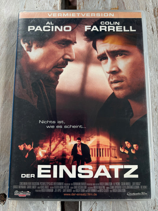 Der Einsatz