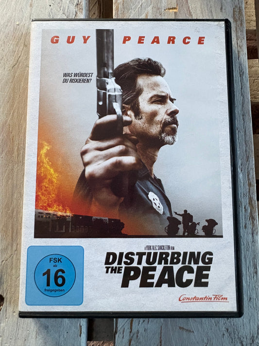 Disturbing The Peace