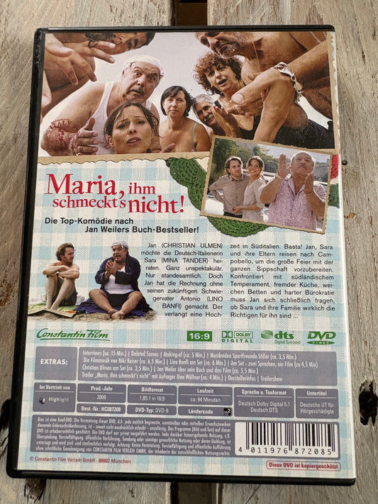 Maria, ihm schmeckt's nicht!